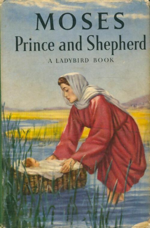Moses, Prince and Sheperd - Kenneth Diamond - A ladybird book - Livre