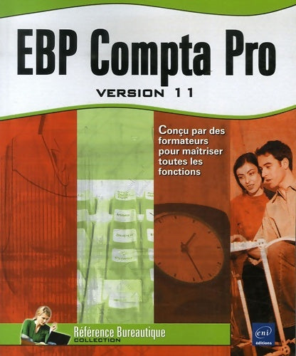 Ebp compta pro : Version 11 - Michel Viale - Référence Bureautique - Livre