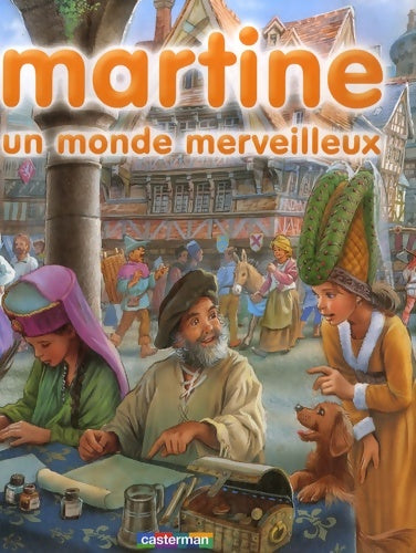 Un monde merveilleux - Jean-louis Marlier - Martine - Livre