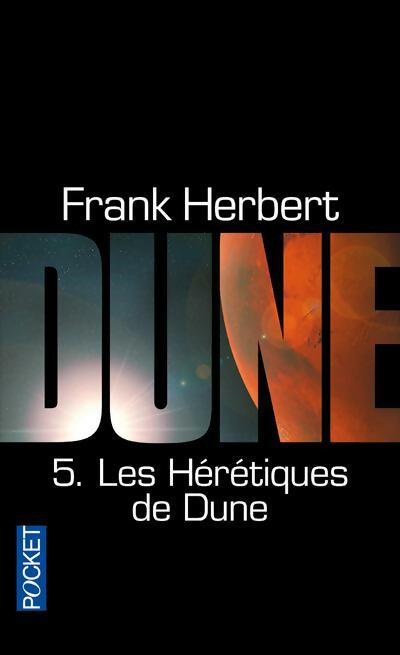 Dune Tome VI : Les hérétiques de Dune - Frank Herbert - Pocket - Livre