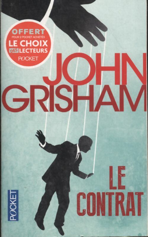 Le contrat - John Grisham - Pocket - Livre
