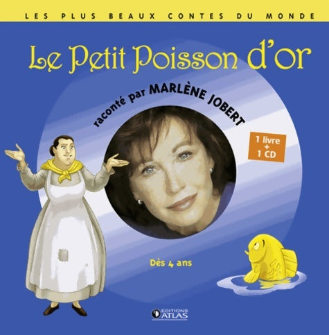 Le petit poisson d'or - Marlène Jobert - Les plus beaux contes du monde - Livre