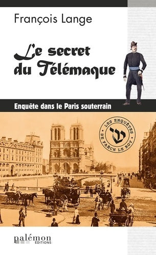 Le secret du Télémaque - François Lange - Les enquêtes de Fanch Le Roy - Livre