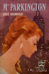 Mrs Parkington - Louis Bromfield - Le Livre de Poche - Livre