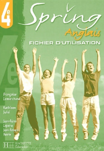 Spring : Anglais 4e (fiches) - Jean-Rémi Lapaire - Hachette Education GF - Livre