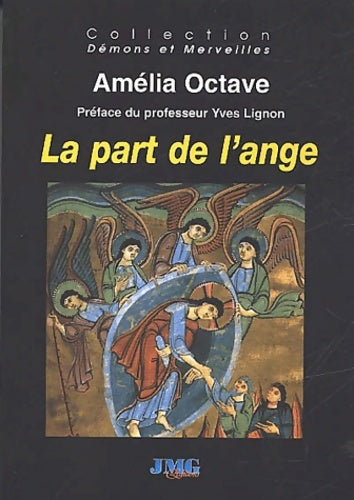 La part de l'ange - Amélia Octave - Démons et merveilles - Livre
