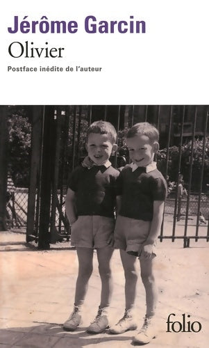 Olivier - Jérôme Garcin - Folio - Livre