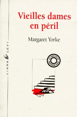 Vieilles dames en péril - Margaret Yorke - A corps et à crime - Livre