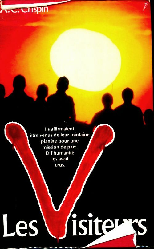 Les visiteurs - Ann C. Crispin - France Loisirs GF - Livre