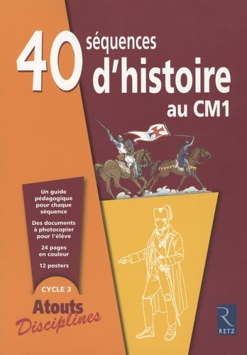 40 séquences d'histoire au CM1 - Christian Lamblin - Atouts disciplines - Livre