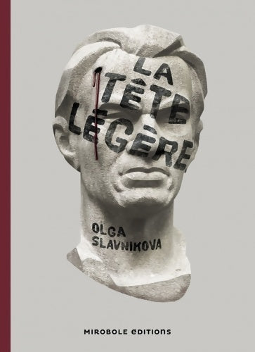 La tête légère - Olga Slavnikova - Horizons pourpres - Livre