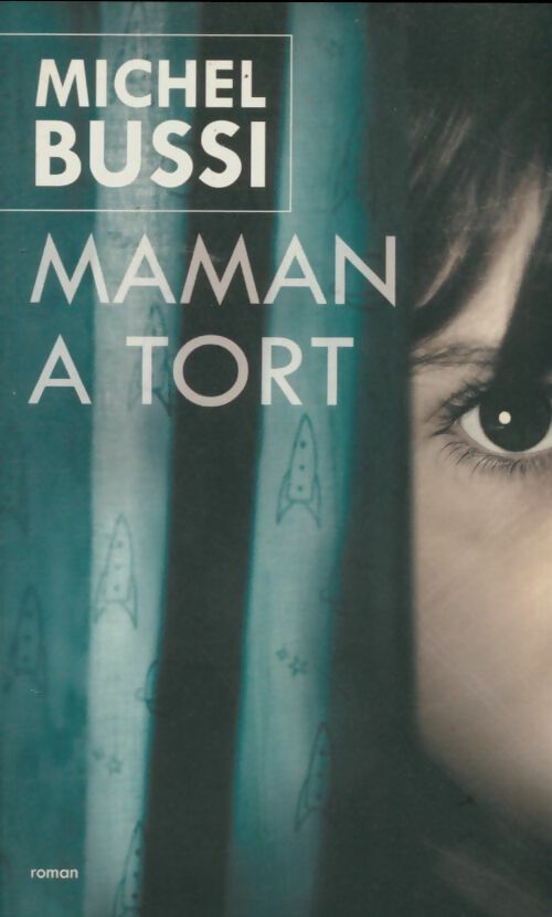 Maman a tort - Michel Bussi - Le Grand Livre du Mois GF - Livre