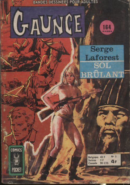 Gaunce n°5 : Serge Laforest : Sol brûlant - Collectif - Gaunce - Livre