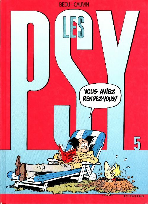 Les psy Tome V - Raoul Cauvin - Les psy - Livre