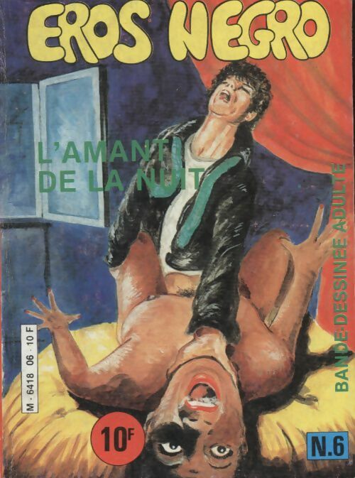 Eros Negro n°6 : l'amant de la nuit - Collectif - Eros Negro - Livre