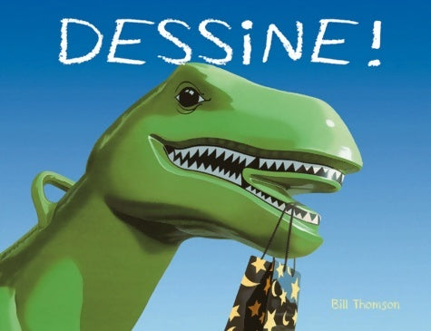 Dessine ! - Bill Thomson - Ecole des Loisirs GF - Livre
