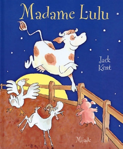 Madame lulu - Jack Kent - Mijade jeunesse - Livre