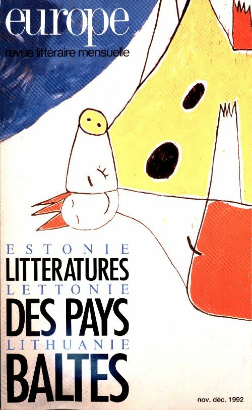 Europe Revue n°763-764 : Littératures des Pays Baltes - Collectif - Europe Revue - Livre
