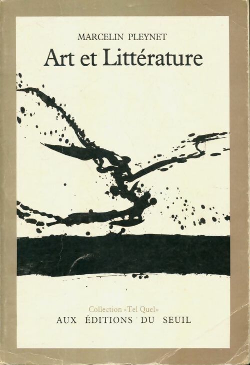 Art et littérature - Marcelin Pleynet - Tel quel - Livre