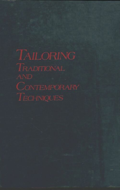Tailoring : Traditional and contemporary techniques - Marie Ledbetter - Reston - Livre