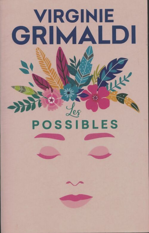 Les possibles - Virginie Grimaldi - France Loisirs GF - Livre