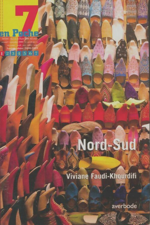 Nord-Sud - Viviane Faudi-khourdifi - 7 en poche - Livre