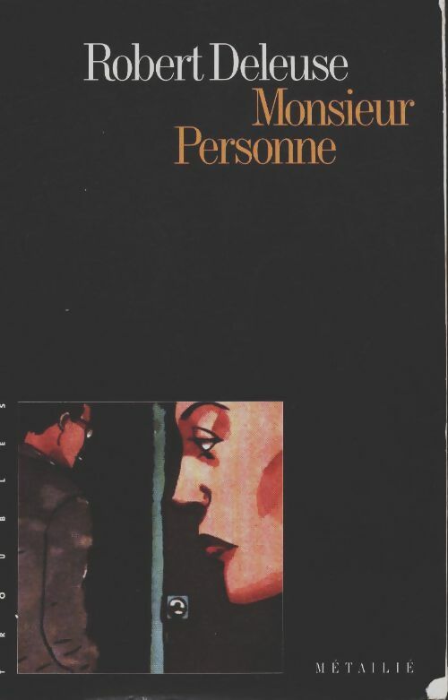 Monsieur personne - Robert Deleuse - Métailié GF - Livre