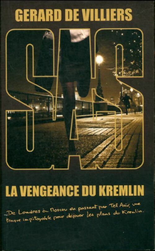 La vengeance du Kremlin - Gérard De Villiers -  SAS - Livre