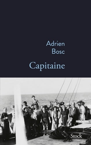 Capitaine - Adrien Bosc -  Stock bleu - Livre