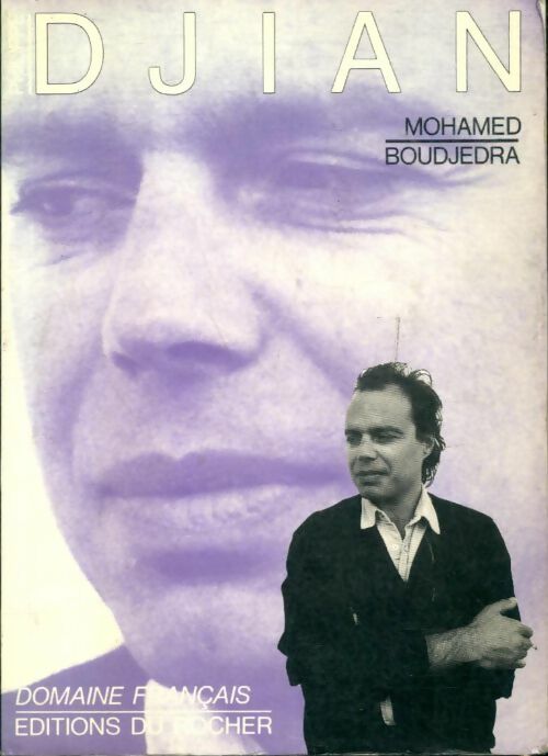 Philippe djian - Mohamed Boudjedra -  Domaine français - Livre