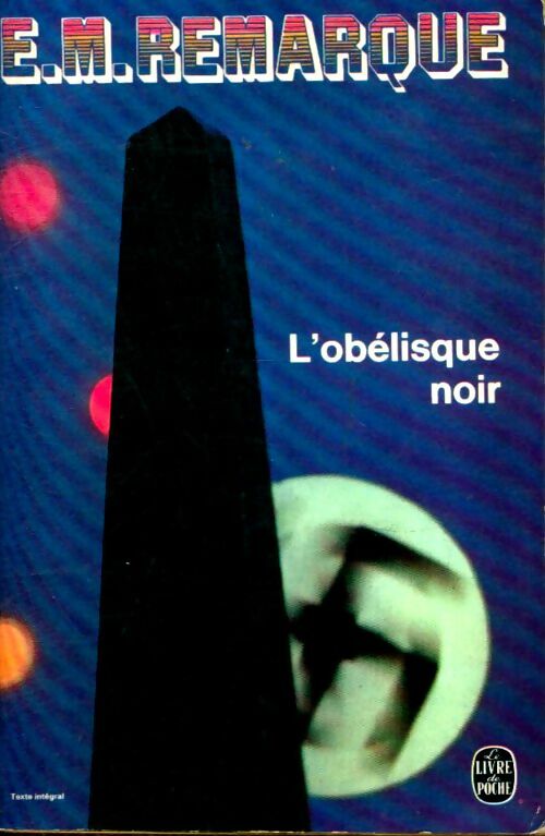 Livrenpoche : L'obélisque noir - Erich Maria Remarque - Livre