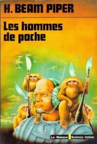 Les hommes de poche - Piper Henry Beam -  Le Masque Science fiction - Livre