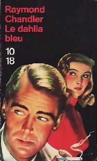 Livrenpoche : Le dahlia bleu - Raymond Chandler - Livre
