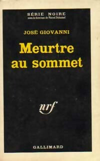 Livrenpoche : Meurtre au sommet - José Giovanni - Livre