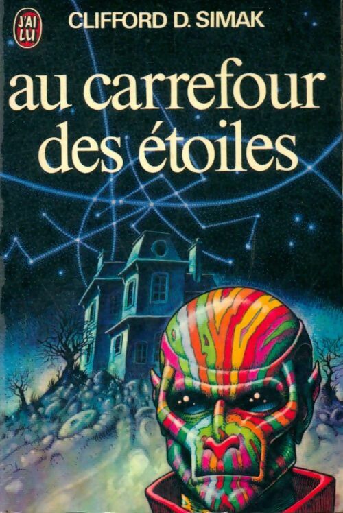 Livrenpoche : Au carrefour des étoiles - Clifford Donald Simak - Livre