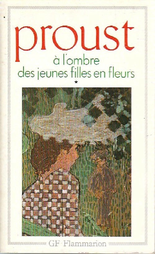 Livrenpoche : A l'ombre des jeunes filles en fleurs Tome I - Marcel Proust - Livre