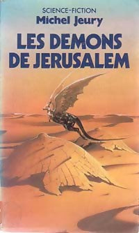 Livrenpoche : Les colmateurs Tome III : Les démons de Jérusalem - Michel Jeury - Livre