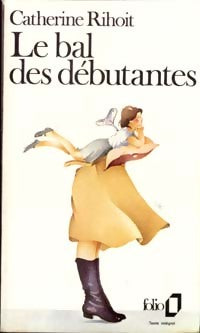 Livrenpoche : Le bal des débutantes - Catherine Rihoit - Livre