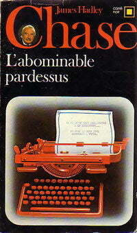 Livrenpoche : L'abominable pardessus - James Hadley Chase - Livre