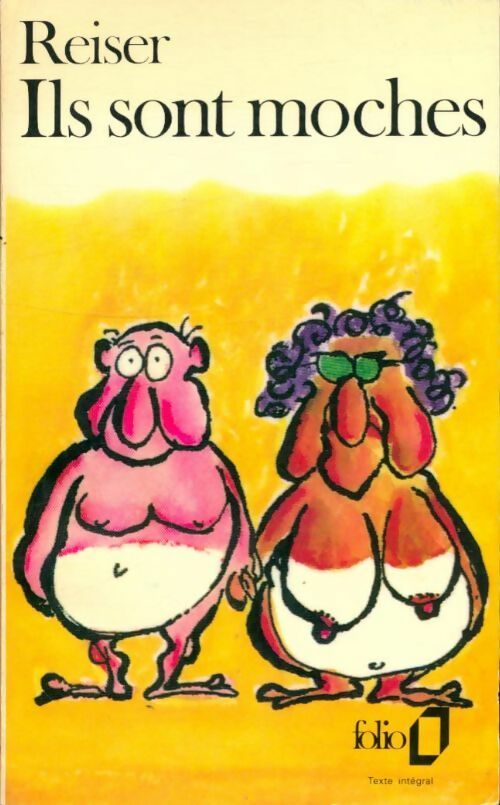 Livrenpoche : Ils sont moches - Reiser - Livre