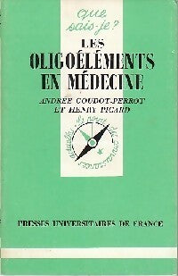Livrenpoche : Les oligoéléments en médecine - A. Goudot-Perrot, Henri Picard - Livre