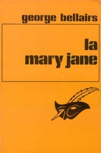 La Mary-Jane - George Bellairs -  Le Masque - Livre