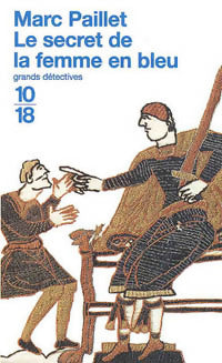 Livrenpoche : Le secret de la femme en bleu - Marc Paillet - Livre