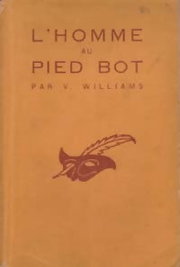 Livrenpoche : L'homme au pied bot - Valentin Williams - Livre