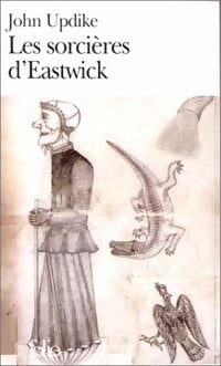 Les sorcières d'Eastwick - John Updike - Livre
