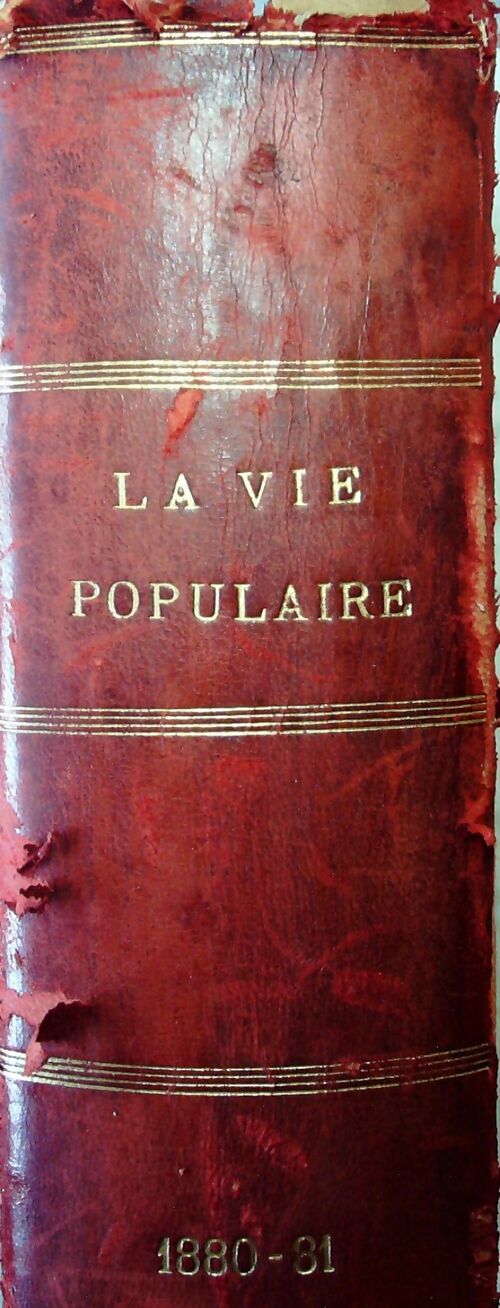 La vie populaire 1880  - Collectif -  La vie populaire - Livre