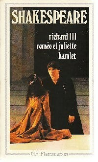 Livrenpoche : Richard III / Roméo et Juliette / Hamlet - William Shakespeare - Livre