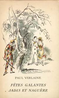 Livrenpoche : Fêtes galantes / Jadis et naguère - Paul Verlaine - Livre