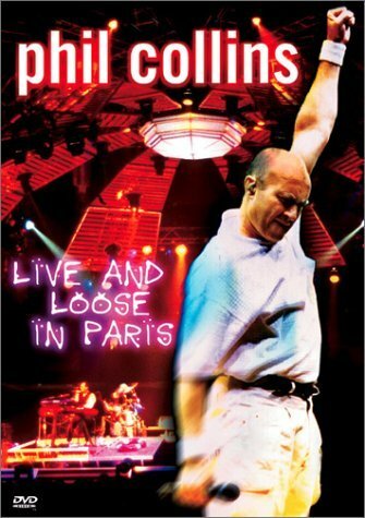Livrenpoche : Phil Collins - Live and Loose in Paris - David Mallet - DVD
