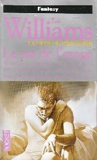 La Ligue du Parchemin Tome II : Le roi de l'orage - Tad Williams - Livre